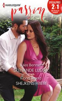 Skenande lustar / Shejkens frieri