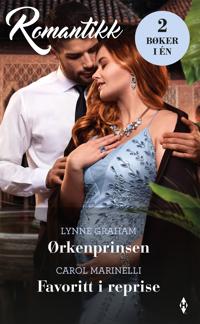Ørkenprinsen ; Favoritt i reprise