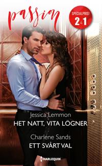 Het natt, vita lögner / Ett svårt val