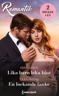 Lika barn leka bäst / En lockande tanke