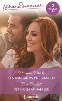 I en bungalow på stranden / Det ingen annan ser