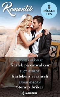 Kärlek på catwalken/Kärlekens revansch/Stora rubriker