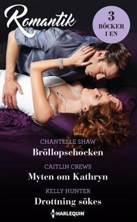 Bröllopschocken / Myten om Kathryn / Drottning sökes