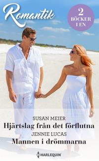 Hjärtslag från det förflutna / Mannen i drömmarna