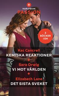 Kemiska reaktioner / Vi mot världen / Det sista sveket