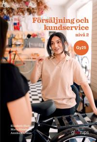 Försäljning och kundservice 2, bok, Gy25