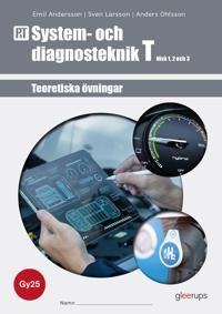 PbT System- och diagnosteknik T 1-3, övningsbok, Gy25