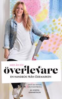 Mer än en överlevare: en handbok från ödemarken