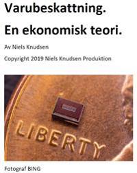 Varubeskattning : en ekonomisk teori
