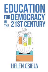 Education for Democracy in the 21st Century
