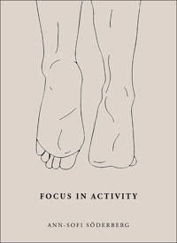 Focus in Activity : Hälsomodell för alla åldrar