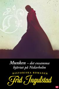 Munken – det ensamma hjärtat på Nidarholm
