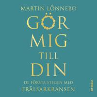 Gör mig till din, ljudbok
