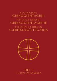 Ruota girku girkogiehtagirji. Del I i urval på samiska