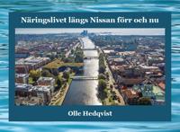 Näringslivet längs Nissan förr och nu