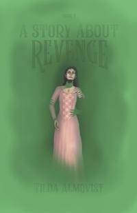 A Story About Revenge