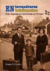 En invandrares bekännelse