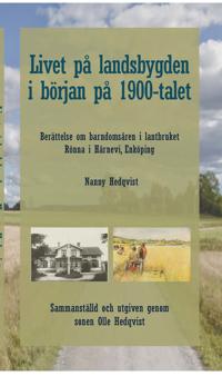 Livet på landsbygden i början på 1900-talet