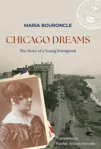 Chicago Dreams : the Story of a Young immigrant
