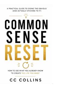 Common Sense Reset