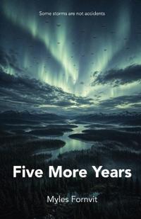 Five More Years