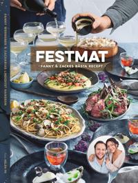 Bokomslag för Festmat : Fanny & Zackes bästa recept