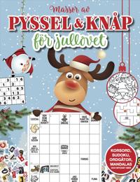 Pyssel och knåp för jullovet : korsord, sudoku, ordgåtor, mandalas och mycket mer