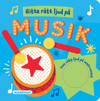 Bokomslag för Hitta rätt ljud på musik:fem olika ljud på instrument