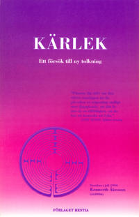 Kärlek : ett försök till ny tolkning
