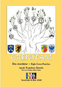 Grenstam : åtta storsläkter - Eight Great Families