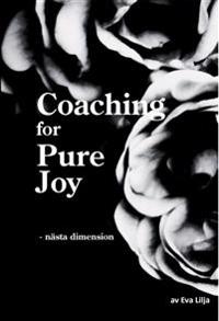Coaching for Pure Joy