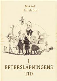 I eftersläpningens tid