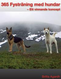 365 Fysträning för hundar: Ett vinnande koncept
