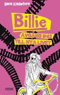 Billie. Avgång 9:42 till nya livet