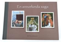 En annorlunda saga