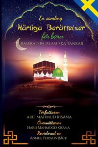En samling härliga berättelser för barn : baserad på islamiska tankar