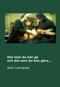 Det som du kan ge och det som du kan göra...