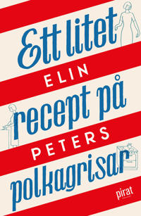 Bokomslag for "Ett litet recept på polkagrisar"