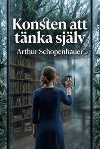 Konsten att tänka själv