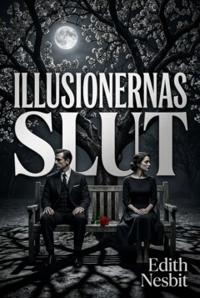 Illusionernas slut