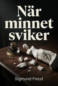 När minnet sviker