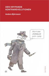 Den krypande kontrarevolutionen