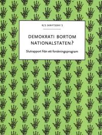 Demokrati bortom nationalstaten? Transnationella aktörer och globala styrformer