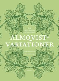 Almqvistvariationer : receptionsstudier och omläsningar