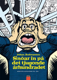 Johan Andreasson snöar in på det tjugonde århundradet