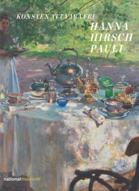 Hanna Hirsch Pauli : konsten att vara fri
