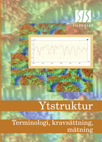 Ytstruktur - Terminologi, kravsättning, mätning