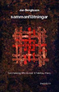 Sammanflätningar : Husserls och Merleau-Pontys fenomenologi