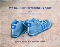 Gå i huvudpersonens skor Del 2