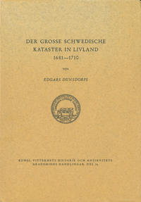 Der grosse schwedische kataster in Livland 1681-1710 : Kartenband [2]